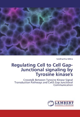 Regulating Cell to Cell Gap-Junctional signaling by Tyrosine kinase's: Crosstalk Between Tyrosine Kinase Signal Transduction Pathways and Cx43 Gap Junctional Communication