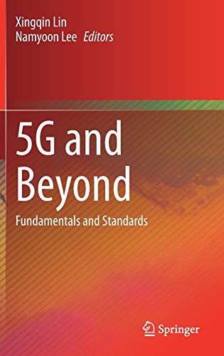 5G and Beyond: Fundamentals and Standards