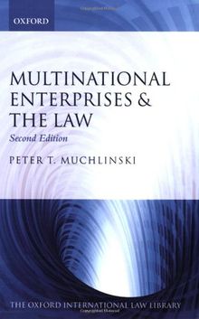Multinational Enterprises and the Law (Oxford International Law Library)
