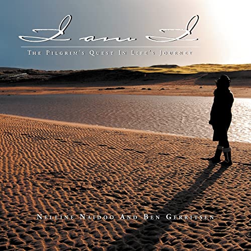 I AM I: The Pilgrim's Quest in Life's Journey