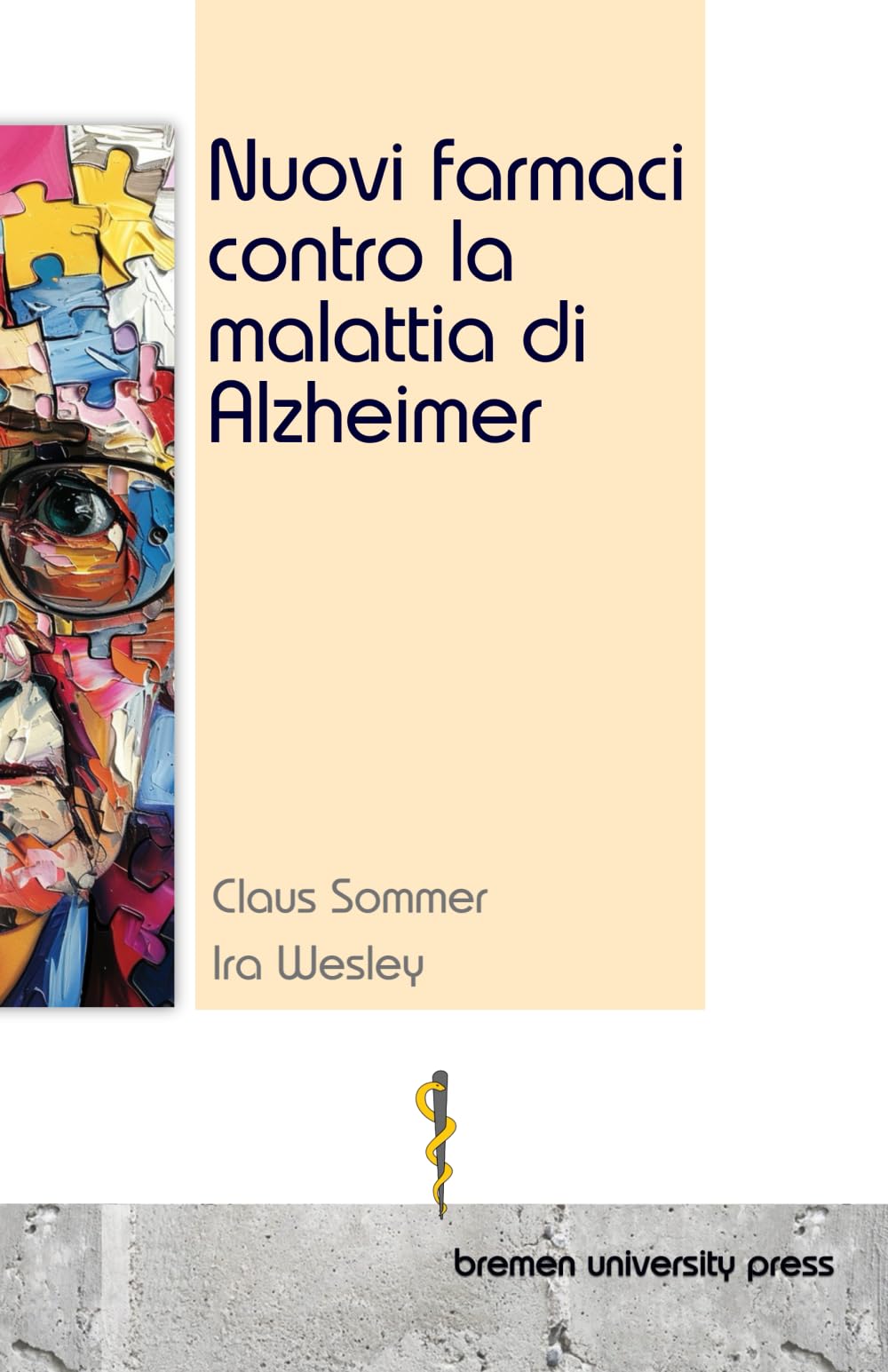 Nuovi farmaci contro la malattia di Alzheimer