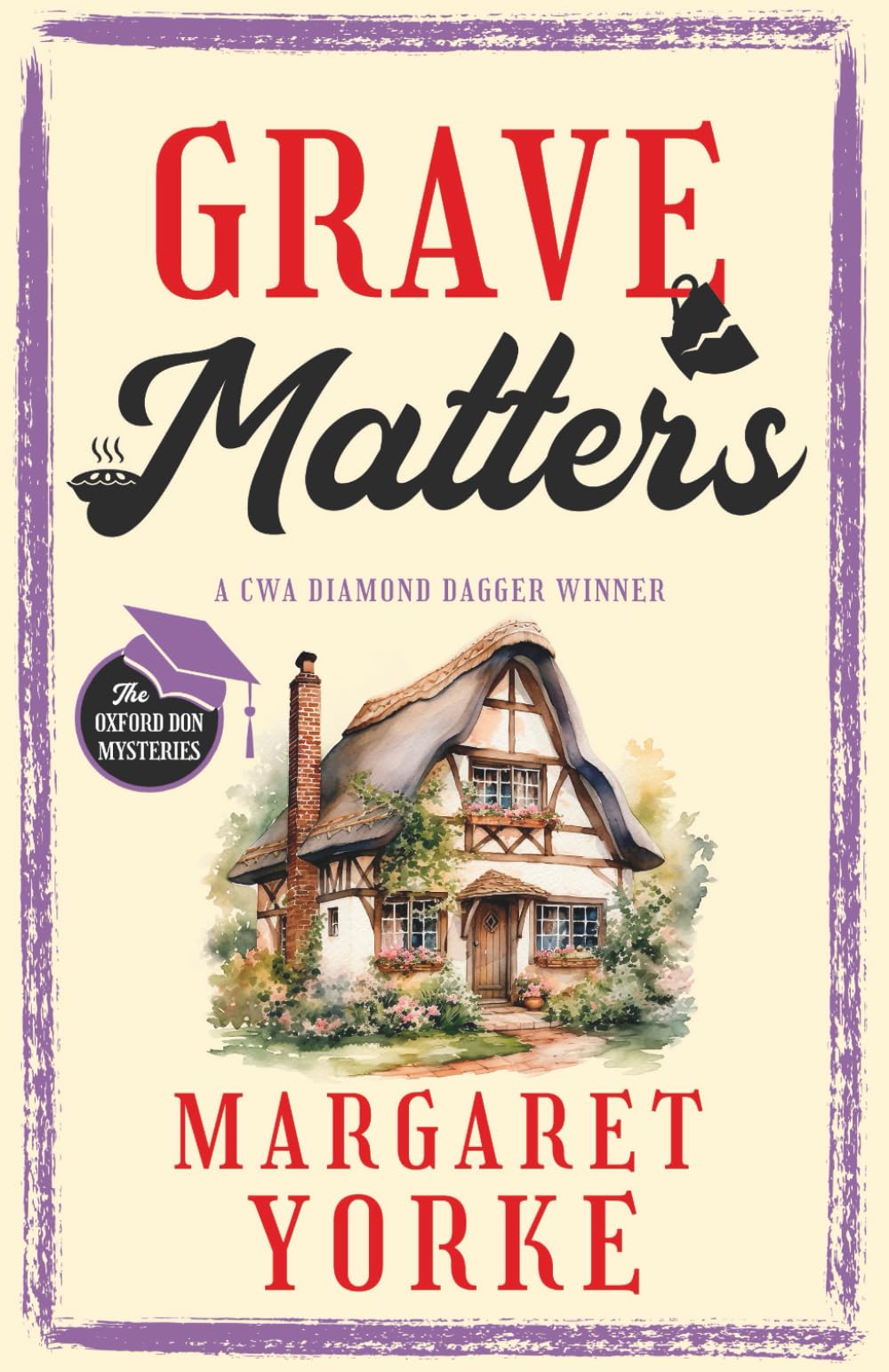GRAVE MATTERS a gripping English cozy murder mystery full of twists (The Oxford Don Mysteries, Band 3)