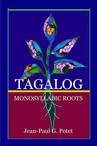 TAGALOG MONOSYLLABIC ROOTS