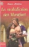 La malédiction des Montfort