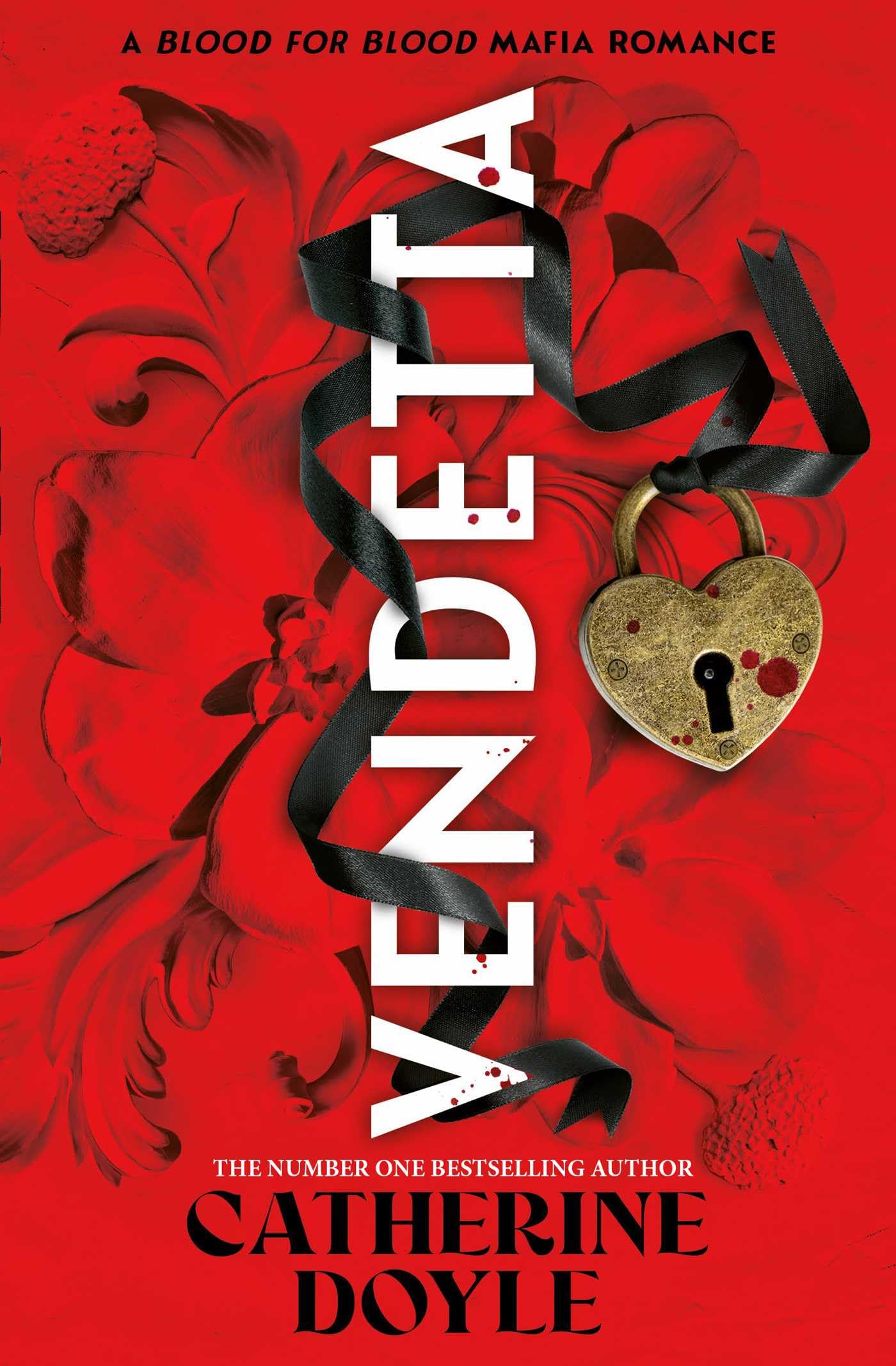 Vendetta: by Catherine Doyle (Blood for Blood, Band 1)