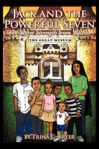 Jack and the Powerful Seven: The Secret Strength from Within