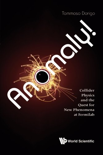 Anomaly! Collider Physics And The Quest For New Phenomena At Fermilab