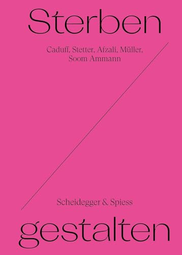 Sterben Gestalten Möglichkeitsräume am Lebensende