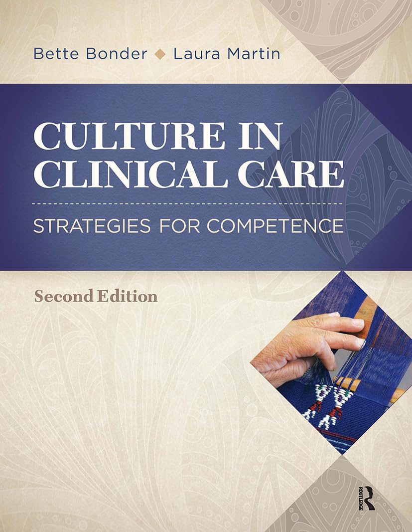 Culture in Clinical Care: Strategies for Competence
