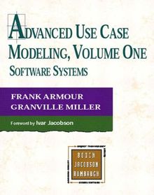 Advanced Use Case Modeling: Software Systems (Addison-Wesley Object Technology)