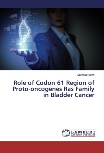 Role of Codon 61 Region of Proto-oncogenes Ras Family in Bladder Cancer