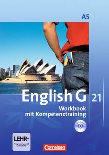 English G 21 - Ausgabe A: Band 5: 9. Schuljahr - 6-jährige Sekundarstufe I - Workbook mit CD-Extra (CD-ROM und CD auf einem Datenträger): Mit Wörterverzeichnis zum Wortschatz der Bände 1-5 auf CD