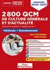 2.800 QCM de culture générale et d'actualité : concours et examens, catégories B et C : méthode + entraînement, concours 2020-2021