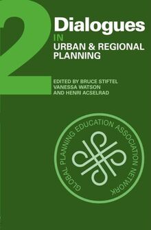 Dialogues in Urban and Regional Planning: Volume 2