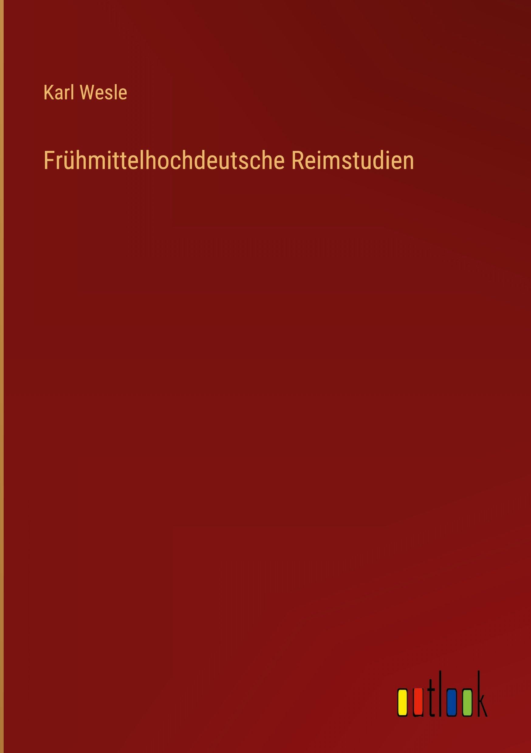 Frühmittelhochdeutsche Reimstudien
