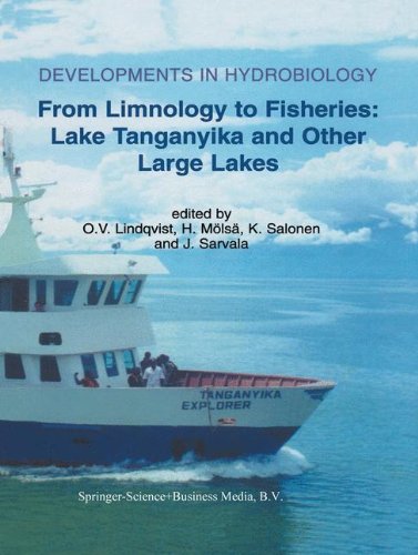 From Limnology to Fisheries: Lake Tanganyika and Other Large Lakes (Developments in Hydrobiology)