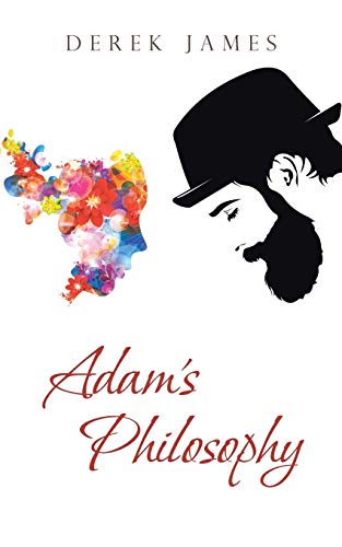 Adam’s Philosophy