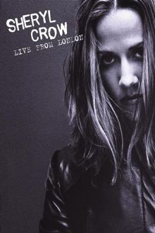 Sheryl Crow - Live from London | DVD | Zustand sehr gut