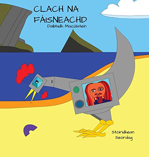 Clach Na Fàisneachd (Stòiridhean Seòrdag, Band 3)