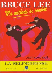 Ma méthode de combat, Jeet Kune Do, Tome 1. Le Self-Défense von Bruce, Lee, Uyehara, M. | Buch | Zustand gut