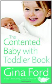 The Contented Baby with Toddler Book
