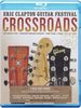 Eric Clapton - Crossroads Guitar Festival 2013 [Blu-ray]