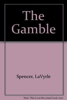 The Gamble de Spencer, LaVyrle | Livre | état bon