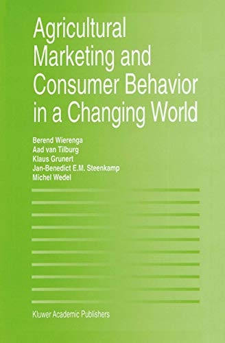 Agricultural Marketing and Consumer Behavior in a Changing World