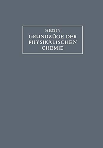 Grundzüge der Physikalischen Chemie in ihrer Beziehung zur Biologie