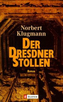 Dresdner Stollen: Roman
