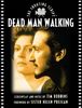 Dead Man Walking: The Shooting Script (Newmarket Shooting Script)