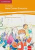Here Comes Everyone: At Home, At School. Englische Lektüre für das 1. Lernjahr (Klett Cambridge Storybooks)