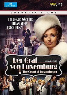 Franz Lehár: Der Graf von Luxemburg