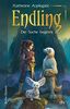 Endling - Die Suche beginnt: Spannende Fantasy für Mädchen und Jungen ab 10 (Die Endling-Trilogie, Band 1)