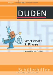 Deutsch. Wortschatz 2. Klasse: Wörterlisten und Übungen