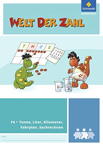 Welt der Zahl / Inklusionsmaterialien: Welt der Zahl - I-Materialien: Tonne, Liter, Kilometer, Fahrplan, Sachrechnen (F4)