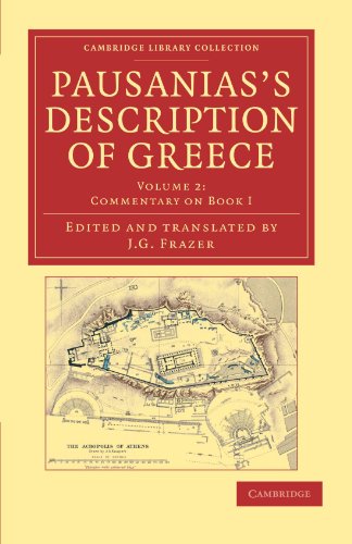 unbekannt Pausanias's Description Of Greece 6 Volume Set, Pausanias's Description Of Greece, Volume 2, Commentary On Book I (Cambridge Library Collection -
