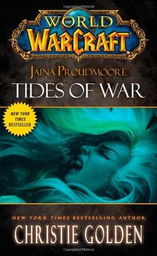 World of Warcraft: Jaina Proudmoore: Tides of War (World of Warcraft (Pocket Star))