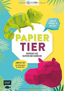 PAPIERtier - Jetzt wird's wild! Papercraft mit Nilpferd und Chamäleon: Komplett-Set mit Faltvorlagen für beide Tiere