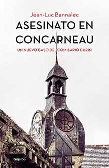 Asesinato en Concarneau (Comisario Dupin 8) (Novela de intriga, Band 8)