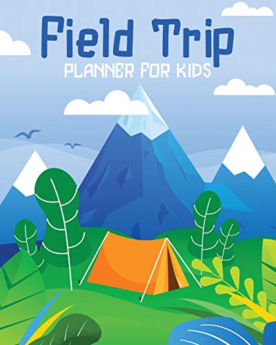 Field Trip Planner For Kids: Homeschool Adventures | Schools and Teaching | For Parents | For Teachers At Home
