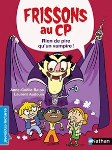 Frissons au CP. Rien de pire qu'un vampire ! : niveau 3