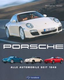 Porsche: Alle Automobile seit 1948