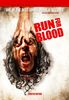 Run for Blood [Blu-ray]