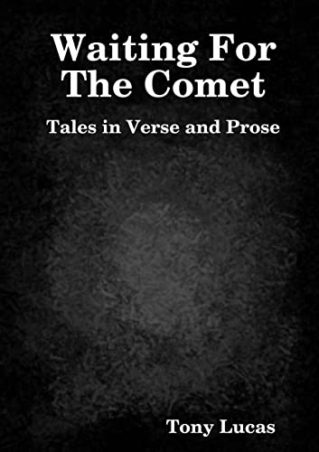 Waiting For The Comet