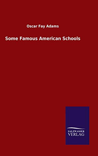 Some Famous American Schools