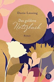 Das goldene Notizbuch: Roman (Fischer Taschenbibliothek)
