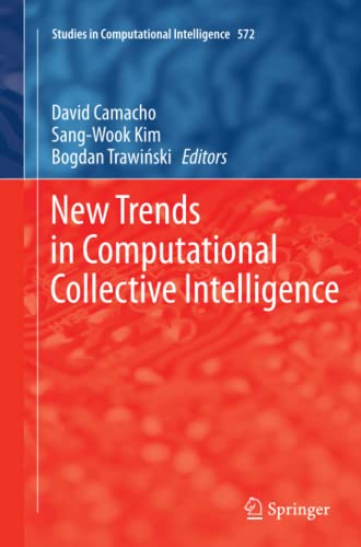 New Trends in Computational Collective Intelligence (Studies in Computational Intelligence, Band 572)