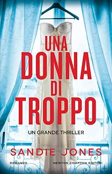 Una donna di troppo (Nuova narrativa Newton)