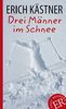 Drei Männer im Schnee: Deutsche Lektüre für das GER-Niveau B1. Gekürzt, mit Annotationen (Easy Readers - Leicht zu lesen)